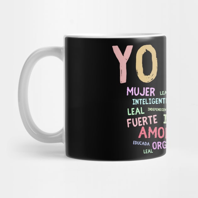 Yo Soy Shirt, Mujer Latina Shirt, Educada Magica Tee, Educated Latina, Mexican Latina Muier Independiente, Camisa De Latina by Snoe